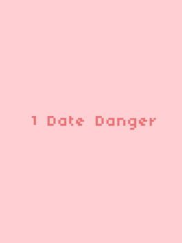 1 Date Danger Cover