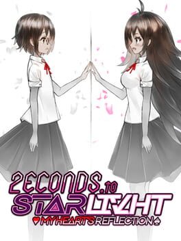 2econds to Starlivht: My Heart's Reflection Cover