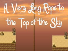 A Very Long Rope to the Top of the Sky