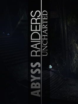 Abyss Raiders: Uncharted Cover