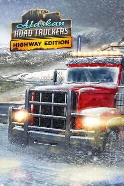Alaskan Road Truckers: Highway Edition Cover