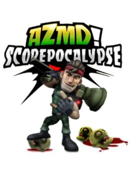 All Zombies Must Die! Scorepocalypse