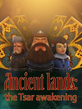 Ancient lands: the Tsar awakening Cover