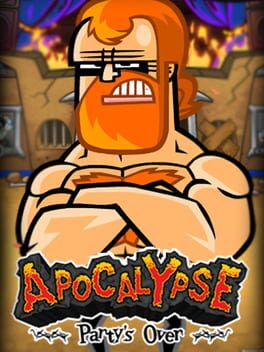 Apocalypse: Party's Over