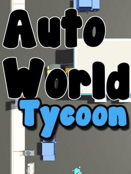 Auto World Tycoon