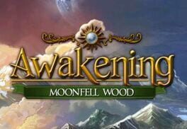 Awakening: Moonfell Wood Cover