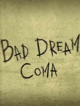 Bad Dream: Coma Cover