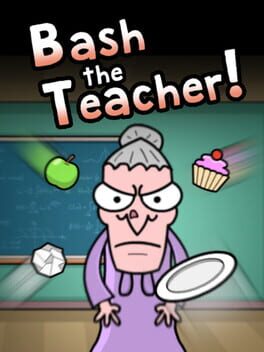 Bash the Teacher! Cover
