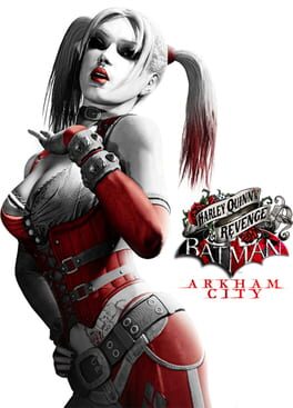 Batman: Arkham City - Harley Quinn's Revenge Cover