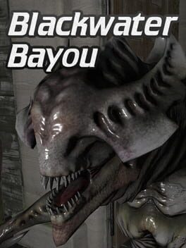 Blackwater Bayou VR Cover