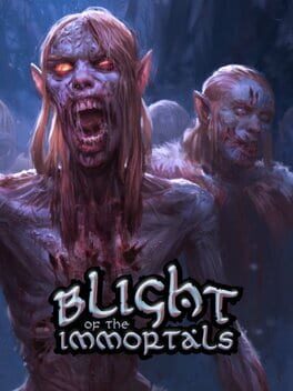 Blight of the Immortals Cover