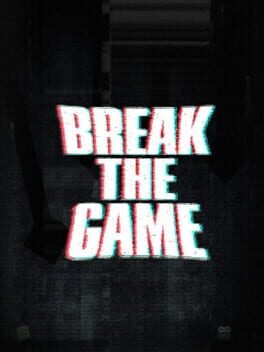 Break the Game Cover