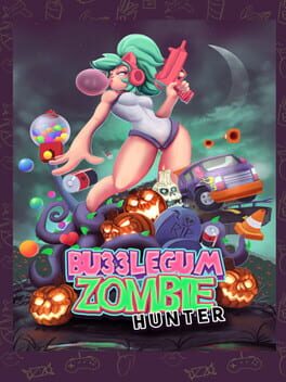 Bubblegum Zombie Hunter Cover