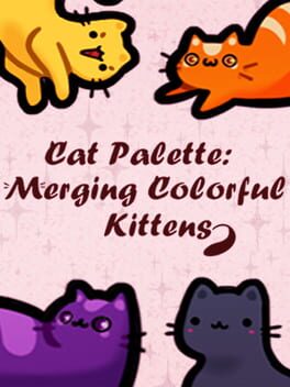 Cat Palette: Merging Colorful Kittens Cover