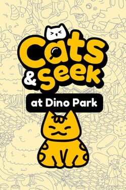 Cats and Seek: At Dino Park Cover