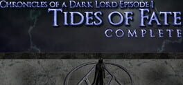 Chronicles of a Dark Lord: Episode 1 Tides of Fate Cover
