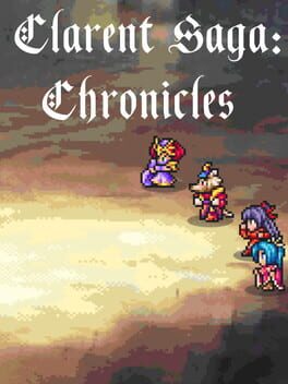 Clarent Saga: Chronicles Cover