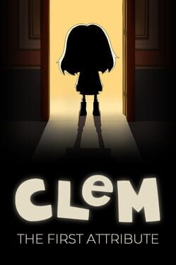 Clem: The First Attribute Cover