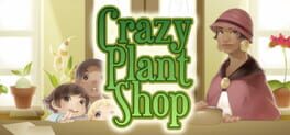 Crazy Plant Shop Cover