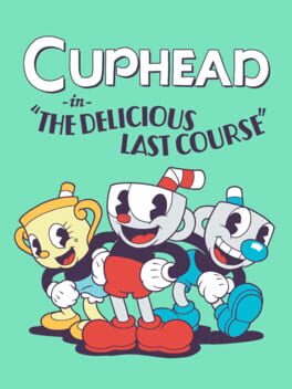 Cuphead: The Delicious Last Course Cover