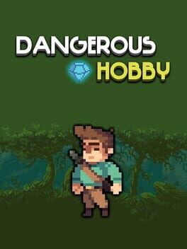 Dangerous Hobby Cover