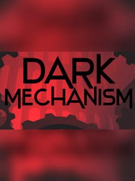 Dark Mechanism Cover