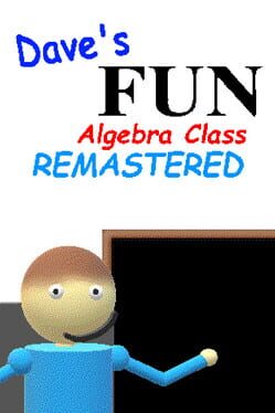 Dave's Fun Algebra Class: Remastered Cover