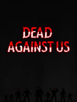 Dead Against Us Cover