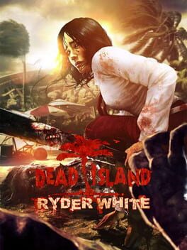 Dead Island: Ryder White Cover