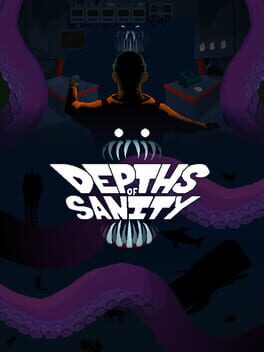Depths of Sanity