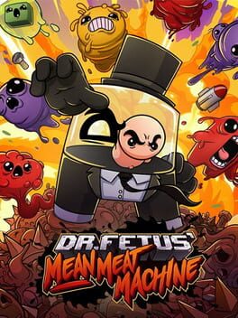 Dr. Fetus' Mean Meat Machine Cover