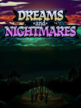 Dreams and Nightmares Cover