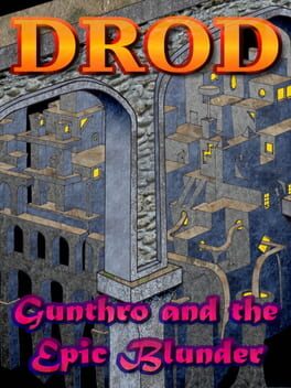 DROD 4: Gunthro and the Epic Blunder Cover