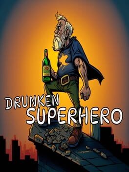 Drunken Superhero Cover