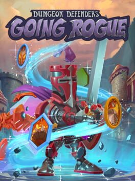 Dungeon Defenders: Going Rogue Cover