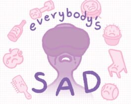 everybody's sad Cover