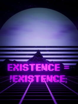 Existence = !Existence; Cover