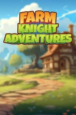 Farm Knight Adventures Cover