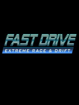 Fast Drive: Extreme Race & Drift Cover