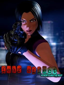 Fear Effect: Reinvented Cover