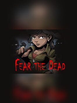 Fear the Dead Cover