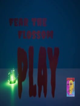 Fear the Flossom Cover