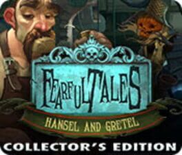 Fearful Tales: Hansel and Gretel - Collector's Edition