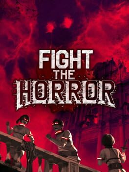Fight the Horror