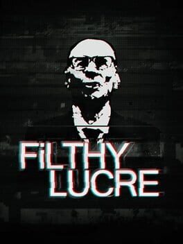 Filthy Lucre Cover