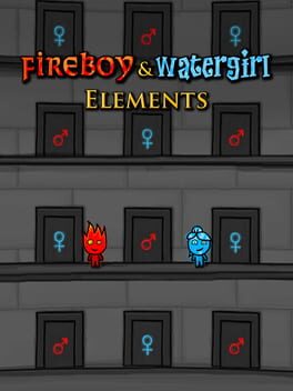 Fireboy & Watergirl: Elements Cover