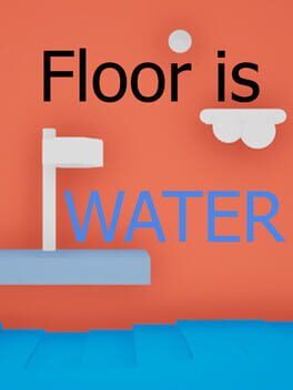 Floor is Water Cover
