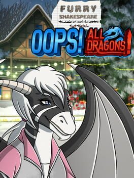 Furry Shakespeare: Oops! All Dragons! Cover