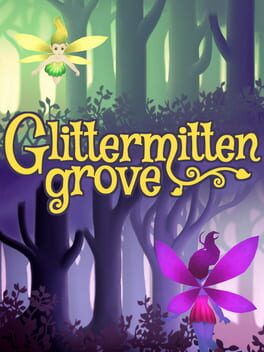 Glittermitten Grove Cover