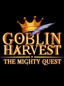 Goblin Harvest - The Mighty Quest Cover